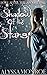 Shadow Of The Stars (Love After The Apocalypse)