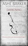 Darkening by Ashe Barker