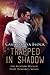 Trapped In Shadow (Shadow W...