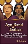 Ayn Rand & Esther: Soulmates
