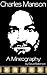 Charles Manson and the Manson Family by David Batterson