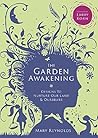 The Garden Awaken...