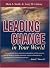 Leading Change in Your World