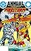 The Fury of Firestorm (1982-1990): Annual #1