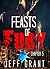 Science Fiction and Fantasy: Feasts of Fury Chapter 5: An Action Sorcery Paranormal Adventure (Dark Demon Halos New Adult Romance Thriller Mystery Short Stories) (Feasts of Fury Chapter Series)