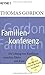 Heyne Sachbuch, Nr.15, Familienkonferenz by Thomas Gordon Heyne Sachbuch, Nr.15, Familienkonferenz by Thomas Gordon