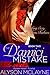 The D'amici Mistake (Sizzling, Sexy, Santa Barbara Book 2)