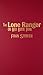 The Lone Ranger on Red Butte Trail (Lone Ranger #18)