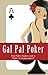 Gal Pal Poker