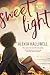 Sweet Light (The Hazelwood Series, #1)