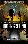 Chasing the Underground (AIM Chronicles #2)