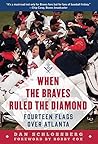 When the Braves R...
