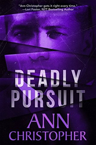 Deadly Pursuit (Deadly #1)
