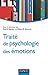 Traité de psychologie des émotions (Psychologie cognitive) (French Edition)