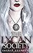 The Lycan Society (The Flux Age Book 1)