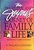The Frightful and Joyous Journey of Family Life by H. Wallace Goddard