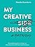 My Creative (Side) Business...