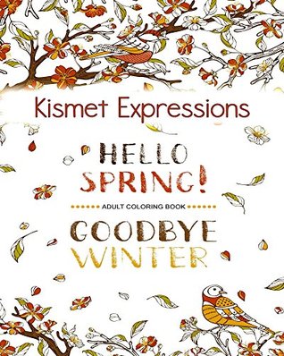 Hello Spring - Goodbye Winter (Kindle Edition)