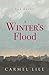 A Winter's Flood: The Novel