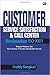 Customer Service Satisfaction & Call Center Berdasarkan ISO 9001