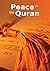 Peace in the Quran: Islamic Books on the Quran, the Hadith and the Prophet Muhammad