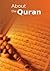 About the Quran: Islamic Books on the Quran, the Hadith and the Prophet Muhammad