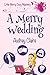 A Merry Wedding (Little Mer...