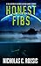 Honest Fibs: A Collection o...