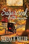 Book cover for The Sugar Haus Inn (Love's Journey in Sugarcreek #1)