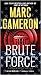 Brute Force (Jericho Quinn, #6)