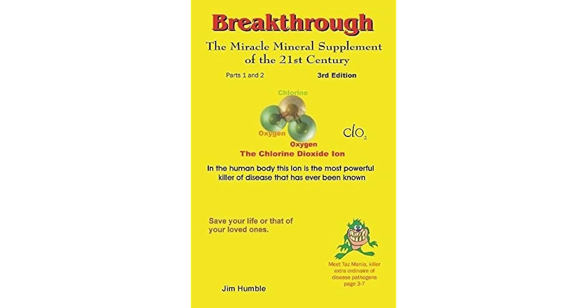 The Miracle Mineral Supplement of the 21st Century by Jim V. Humble