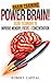 Brain Training: Power Brain! Secret Techniques to Improve Memory, Focus & Concentration