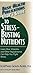 User's Guide to Stress-Busting Nutrients (Basic Health Publications User's Guide)