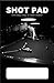 Shot Pad - The easy way to take notes in Pocket Billiards and... by Robert Plaut