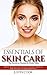 Skin Care: Essentials of Sk...