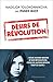 Désirs de révolution (French Edition)