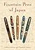 Fountain Pens of Japan by Andreas Lambrou
