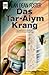 Das Tar-Aiym Krang (Homanx Eins, #1)
