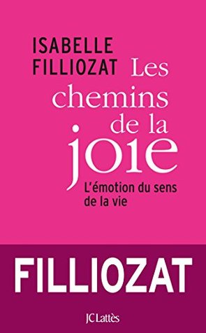 Les chemins de la joie (Kindle Edition)
