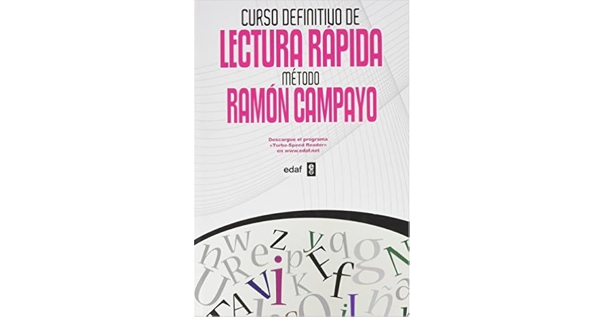 Curso Definitivo De Lectura Rapida. Metodo Ramon Campayo by Ramón Campayo