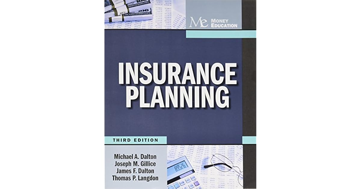 Insurance Planning by Michael A. Dalton