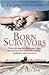 Born Survivors
