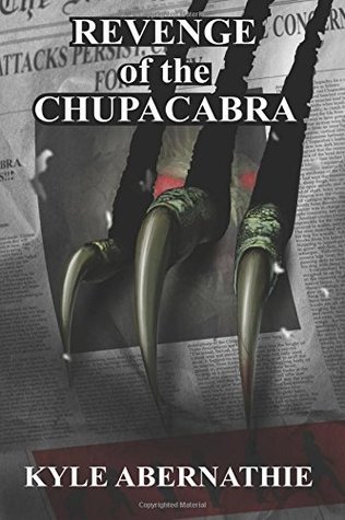 Revenge of the Chupacabra