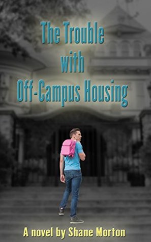 The Trouble With Off-Campus Housing
