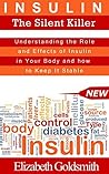 Insulin: The Sile...
