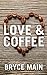 Love & Coffee