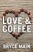 Love & Coffee