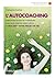 L'autocoaching: Découvrez toutes les techniques pour vous coacher vous-même et réaliser votre projet de vie (Eyrolles Pratique) (French Edition)