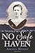 No Safe Haven