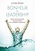 Bonheur et leadership: Guide d’autocoaching sur le bonheur et le leadership authentique (French Edition)